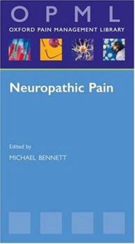 Paperback Neuropathic Pain (Oxford Pain Management Library Series) Book