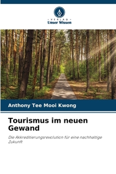 Tourismus im neuen Gewand (German Edition)