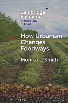 Paperback How Urbanism Changes Foodways Book