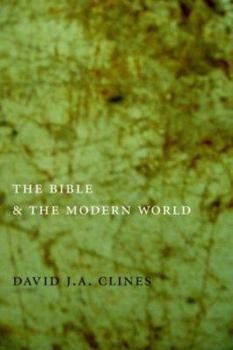 Paperback The Bible and the Modern World Book