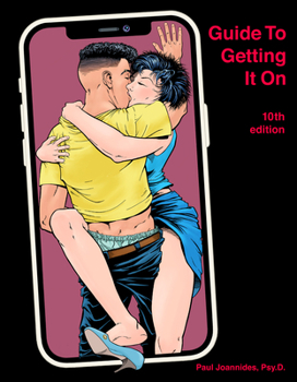 Paperback Guide to Getting It on: Crush It in Bed Book