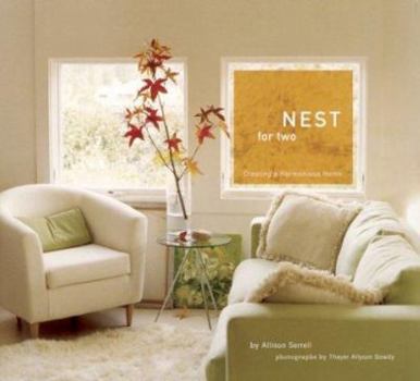 Hardcover Nest for Two: Creating a Harmonious Home Book