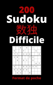 Paperback 200 Sudoku 数独 Difficile Format de poche: avec Solutions [French] Book