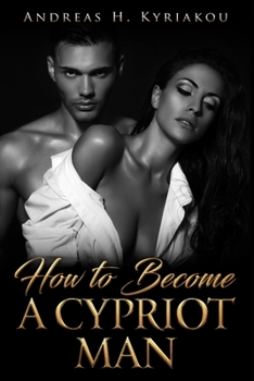 Paperback How To Become A Cypriot Man Book