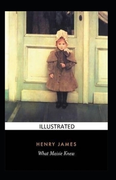 Paperback What Maisie Knew illustrated Book