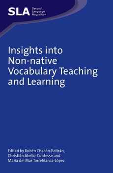 Insights Into Non-Native Vocabulary Teaching and Learning - Book  of the Second Language Acquisition