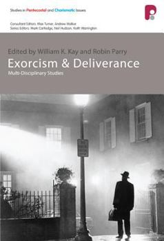 Paperback Exorcism and Deliverance Book