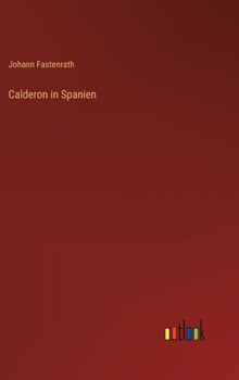 Hardcover Calderon in Spanien [German] Book