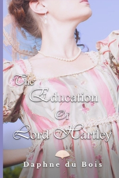 Paperback The Education of Lord Hartley Book