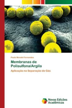 Paperback Membranas de Polisulfona/Argila [Portuguese] Book