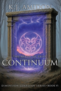 Paperback Dimension Guardian: The Realm of Exile - Continuum Book