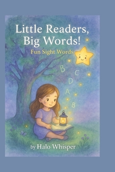 Paperback Little Readers, Big Words!: Fun Sight Words Book