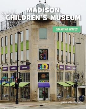 Paperback Madison Children's Museum Book