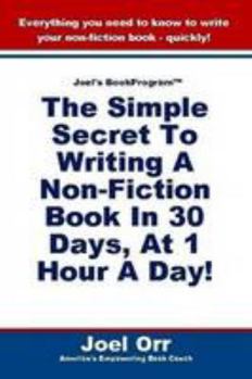 Paperback Joel's BookProgram : The Simple Secret To Writing A Non-Fiction Book! Book