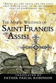 Paperback The Major Writings of Saint Francis of Assisi Book