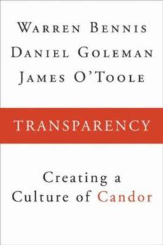 Hardcover Transparency: How Leaders Create a Culture of Candor Book