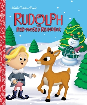 Hardcover Rudolph the Red-Nosed Reindeer (Rudolph the Red-Nosed Reindeer) Book