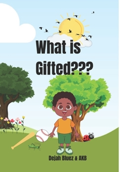 Paperback What is Gifted Book