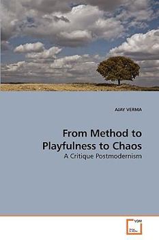 Paperback From Method to Playfulness to Chaos Book