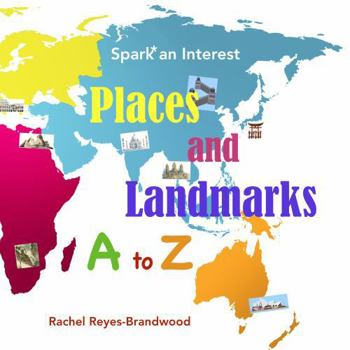 Paperback Places and Landmarks A to Z (Spark* an Interest) Book