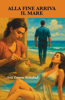 Paperback Alla fine arriva il mare [Italian] Book