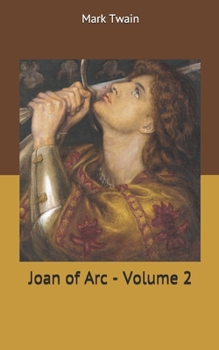 Joan of Arc - Volume 2