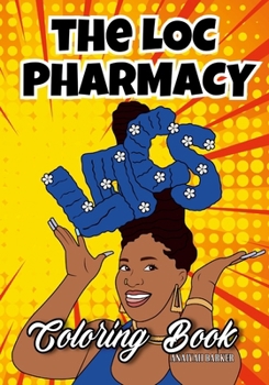 Paperback The Loc Pharmacy Coloring Book