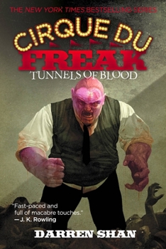 Tunnels of Blood - Book #3 of the Saga of Darren Shan