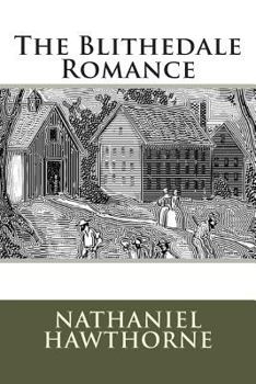 Paperback The Blithedale Romance Book