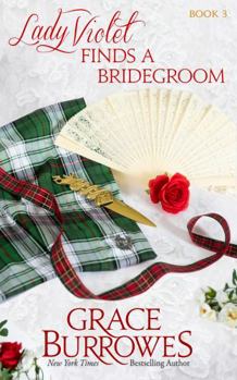 Lady Violet Finds a Bridegroom - Book #3 of the Lady Violet Mysteries
