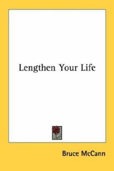 Paperback Lengthen Your Life Book