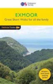 Paperback Short Walks Exmoor: Leisure Walks for All Ages Book