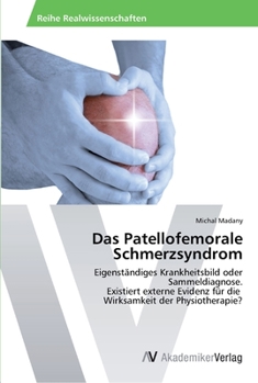 Paperback Das Patellofemorale Schmerzsyndrom [German] Book