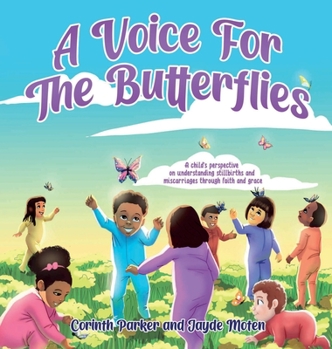 Hardcover A Voice For The Butterflies - Hardcover Edition Book