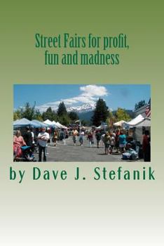 Paperback Street fairs for profit, fun and madness Book