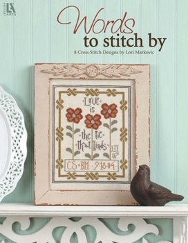 Paperback Words to Stitch by: 8 Cross Stitch Designs by Lori Markovic Book