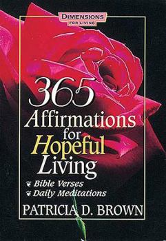 Paperback 365 Affirmations for Hopeful Living Book