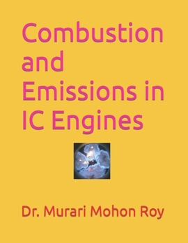 Paperback Combustion and Emissions in IC Engines Book