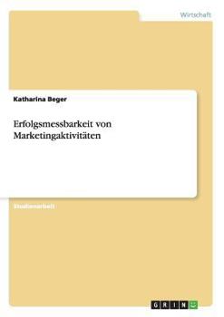 Paperback Erfolgsmessbarkeit von Marketingaktivitäten [German] Book