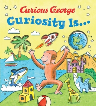 Hardcover Curiosity Is... Book