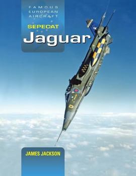 Hardcover Sepecat Jaguar: A Development and Operational History Book