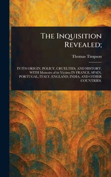 Hardcover The Inquisition Revealed; Book