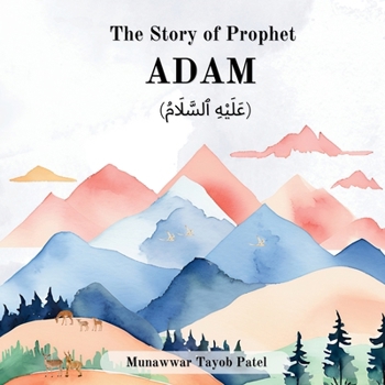 Paperback The story of Prophet Adam (AS) Book