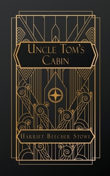 Paperback Uncle Tom's Cabin: ; or Life Among the Lonely Book