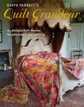 Paperback Kaffe Fassett's Quilt Grandeur: 20 Designs from Rowan for Patchwork and Quilting Book