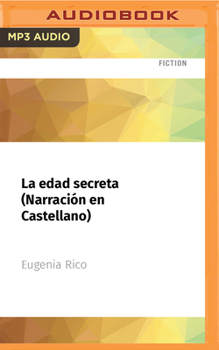 Audio CD La Edad Secreta (Narración En Castellano): Eros, Libro 3 [Spanish] Book