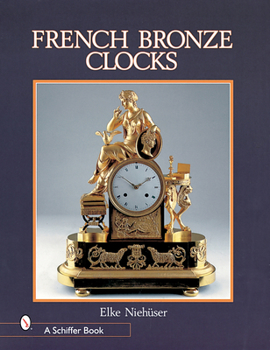 Hardcover French Bronze Clocks: 1700-1830 Book