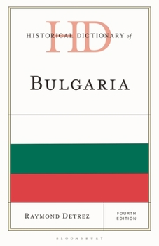 Hardcover Historical Dictionary of Bulgaria Book