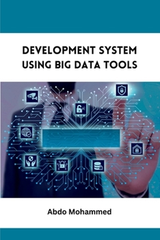 Paperback Development System Using Big Data Tools Book