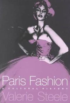 Paperback Paris Fashion: A Cultural History Book